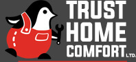 Trust Home Comfort logo: Air conditioning (AC), heat pumps and furnace installation service provider